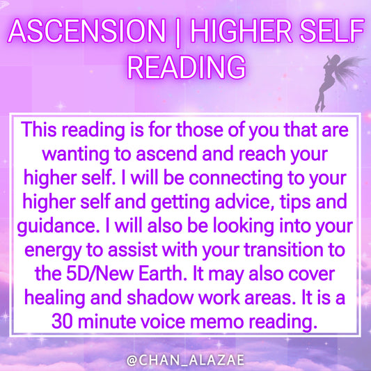Ascension / Higher Self Reading